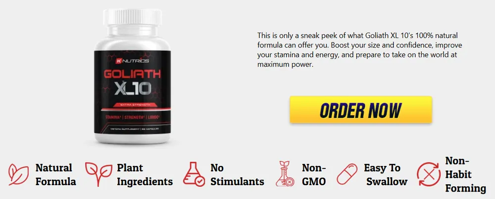 Goliath XL 10 benefits overview