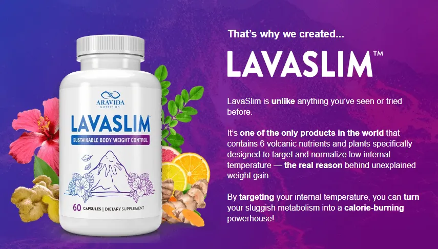 LavaSlim capsule bottle surrounded by hibiscus, citrus, ginger and moringa leaves — the six-plant formula built around raising a low internal body temperature